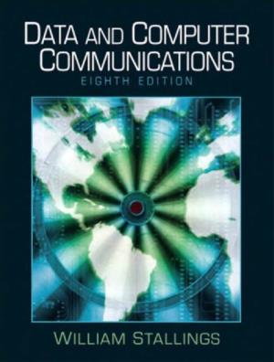 Data and Computer Communications (Eighth Edition)