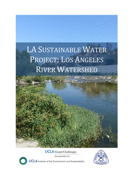 LA Sustainable Water Project: Los Angeles River Watershed