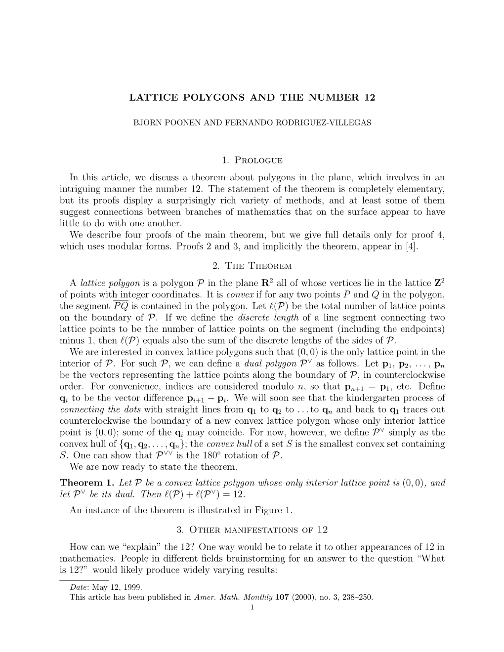 LATTICE POLYGONS and the NUMBER 12 1. Prologue in This