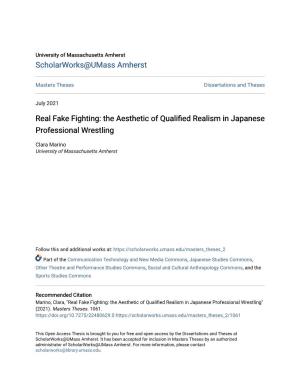 Real Fake Fighting: the Aesthetic of Qualified Realism in Japanese Professional Wrestling