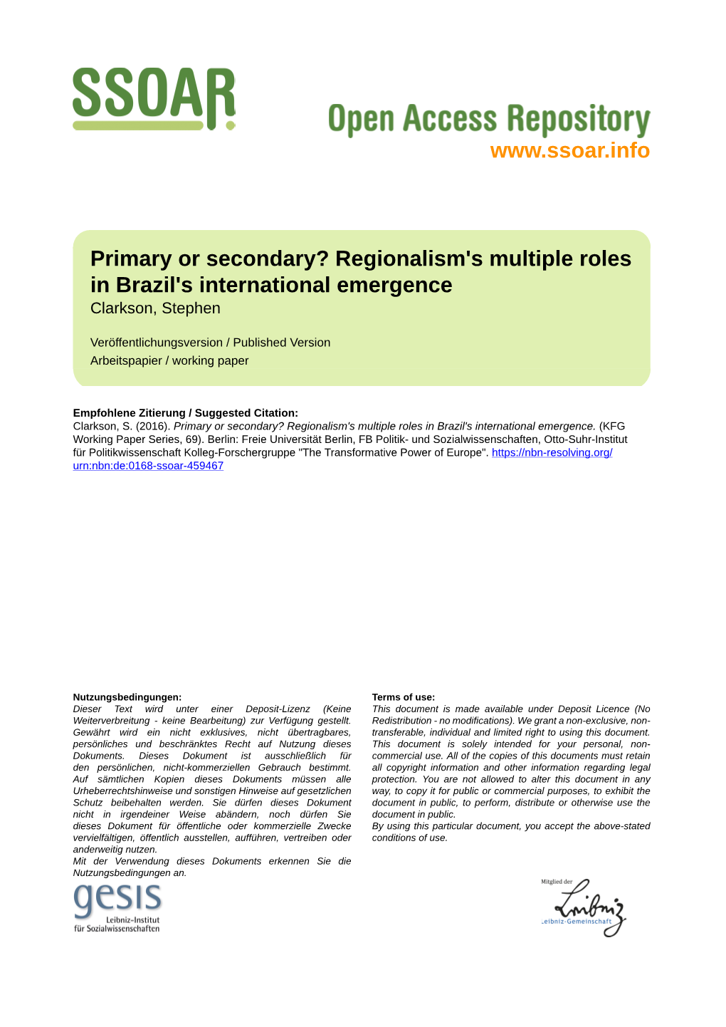 Regionalism's Multiple Roles in Brazil's International Emergence Clarkson, Stephen