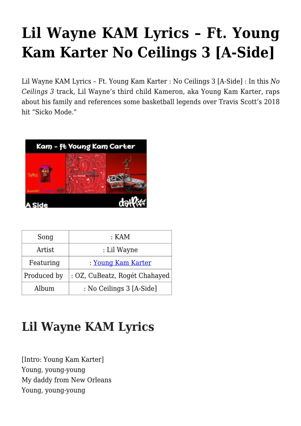 Lil Wayne KAM Lyrics – Ft. Young Kam Karter No Ceilings 3 [A