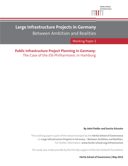 Public Infrastructure Project Planning in Germany: the Case of the Elb Philharmonic in Hamburg