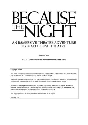 Rehearsal Script TEXT by / Kamarra Bell-Wykes, Ra Chapman and Matthew Lutton Copyright Notice This Script Has Been Made Availabl