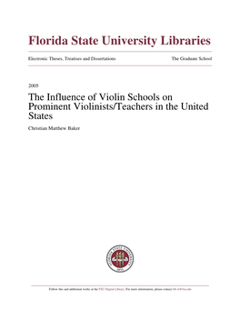 The Influence of Violin Schools on Prominent Violinists/Teachers in the United States Christian Matthew Baker