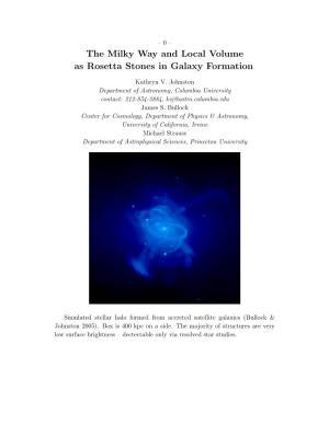 The Milky Way and Local Volume As Rosetta Stones in Galaxy Formation