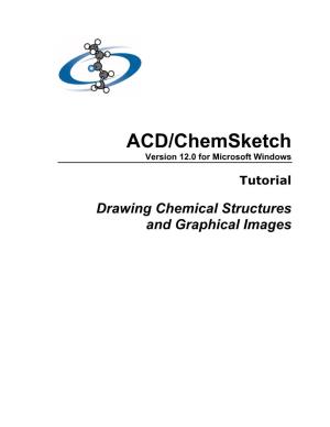 ACD/Chemsketch Tutorial I Table of Contents