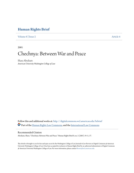 Chechnya: Between War and Peace Shara Abraham American University Washington College of Law