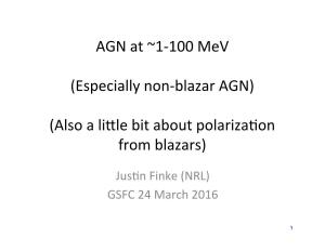 AGN at ~1-100 Mev (Especially Non-Blazar AGN) (Also a Li[Le Bit