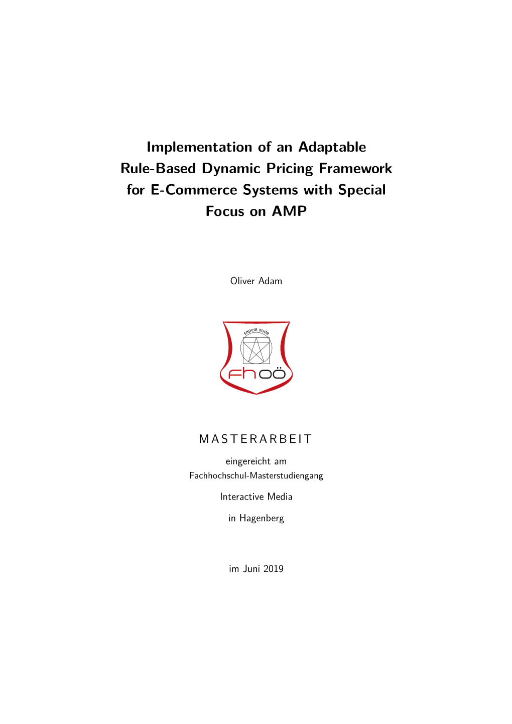 Implementation of an Adaptable Rule-Based Dynamic Pricing Framework for E-Commerce Systems with Special Focus on AMP