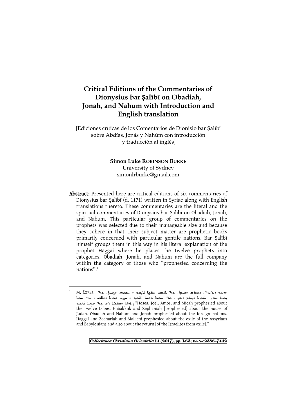 Critical Editions of the Commentaries of Dionysius Bar Ṣalībī on Obadiah, Jonah, and Nahum with Introduction and English Translation