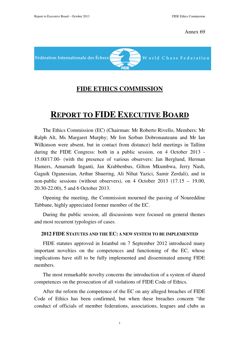 Report to Fide Executive Board