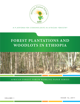 Forest Plantations and Woodlots in Ethiopia