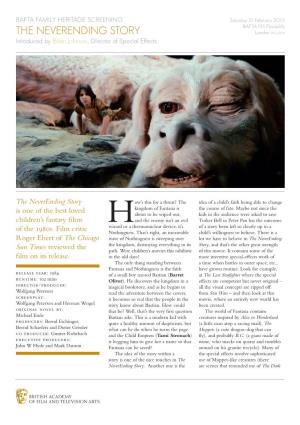 The Neverending Story London W1J 9LN Introduced by Brian Johnson, Director of Special Effects
