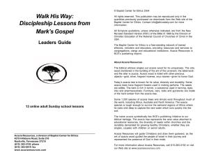 Walk His Way: Discipleship Lessons from Mark's Gospel