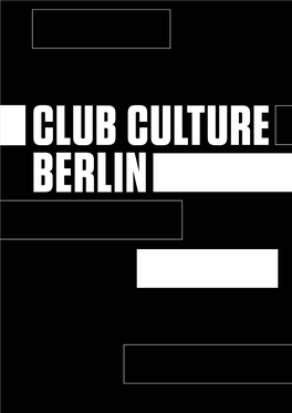 Study on Club Culture