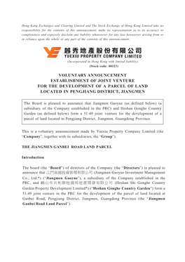 Voluntary Announcement Establishment of Joint Venture for the Development of a Parcel of Land Located in Pengjiang District, Jiangmen