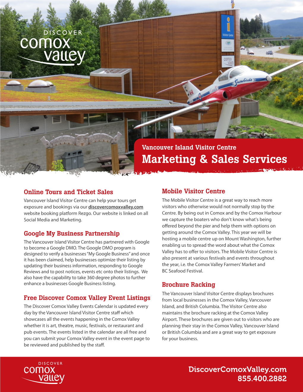 Vancouver Island Visitor Centre Marketing & Sales Services