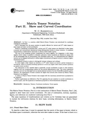 Matrix Tensor Notation Part II. Skew and Curved Coordinates