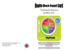 Health Check Report Card Was Created by Melissa Mcdole, Medical Student at Florida State University College of Medicine
