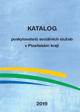 Katalog Poskytovatelů Sociálních Služeb V Plzeňském Kraji