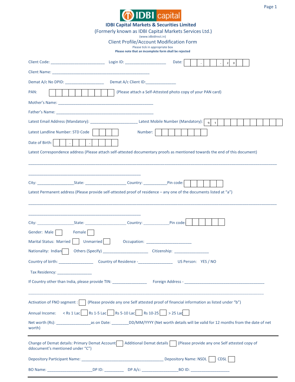 Client Profile/Account Modification Form Please Tick in Appropriate Box Please Note That an Incomplete Form Shall Be Rejected