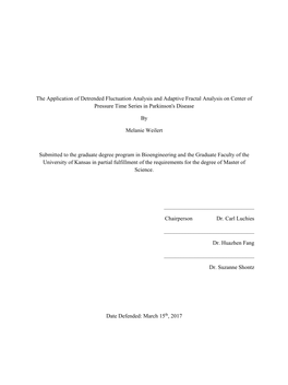 The Application of Detrended Fluctuation Analysis and Adaptive Fractal Analysis on Center of Pressure Time Series in Parkinson's Disease