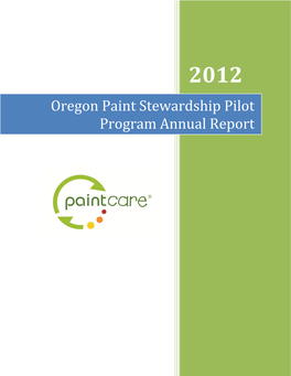 Oregon Paint Stewardship Pilot Program Annual Report