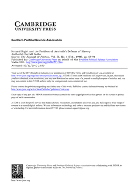 Natural Right and the Problem of Aristotle's Defense of Slavery Author(S): Darrell Dobbs Source: the Journal of Politics, Vol