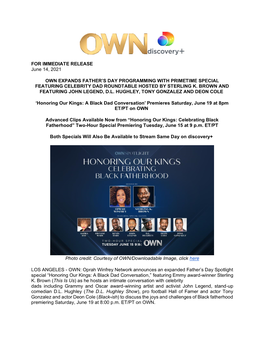 FOR IMMEDIATE RELEASE June 14, 2021 OWN EXPANDS FATHER's