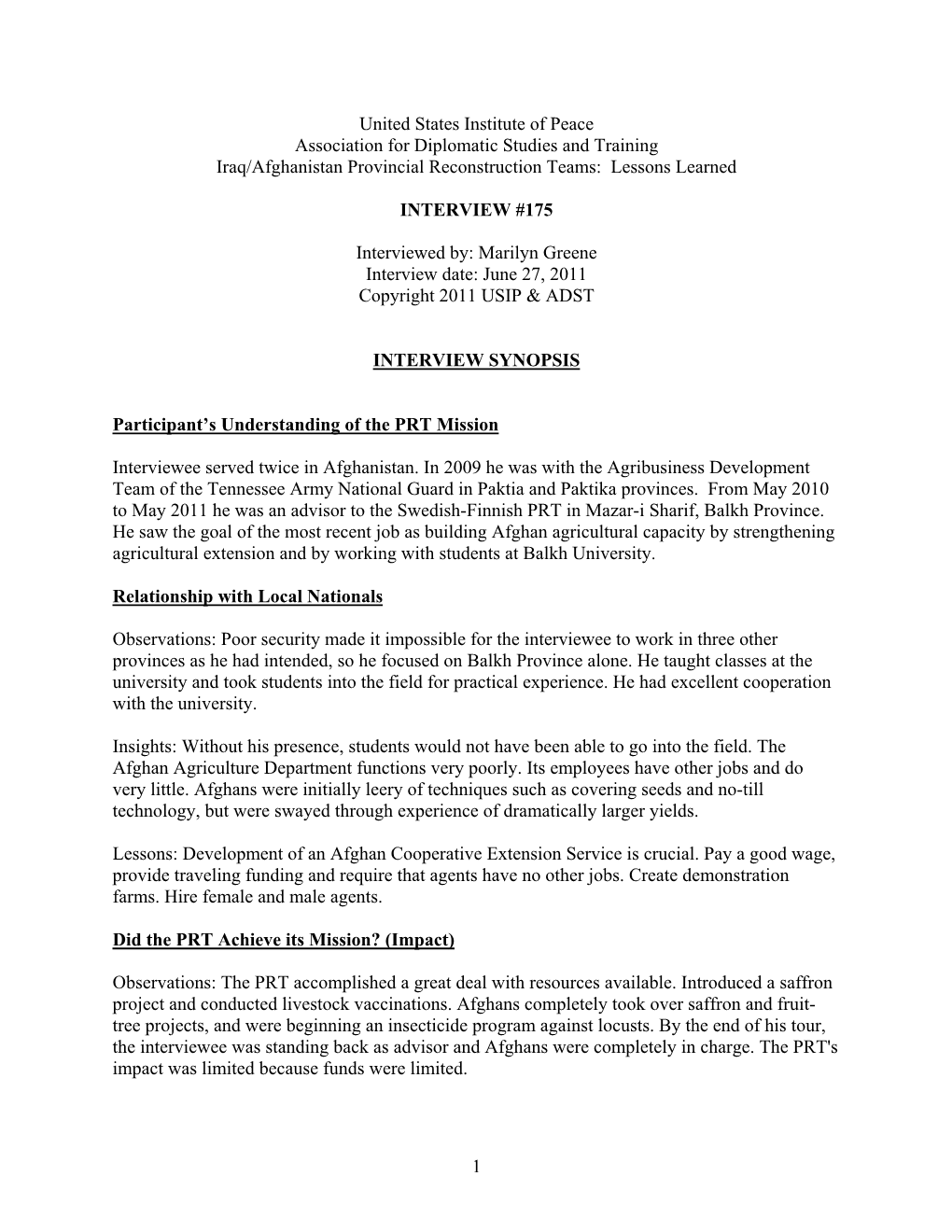 United States Institute of Peace Association for Diplomatic Studies and Training Iraq/Afghanistan Provincial Reconstruction Teams: Lessons Learned