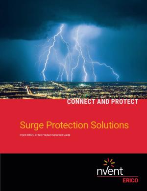 Surge Protection Solutions Nvent ERICO Critec Product Selection Guide NOTE: Product Application Information Given in This Document Is of a General Nature