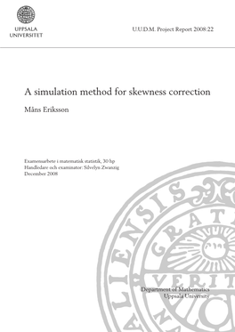 A Simulation Method for Skewness Correction