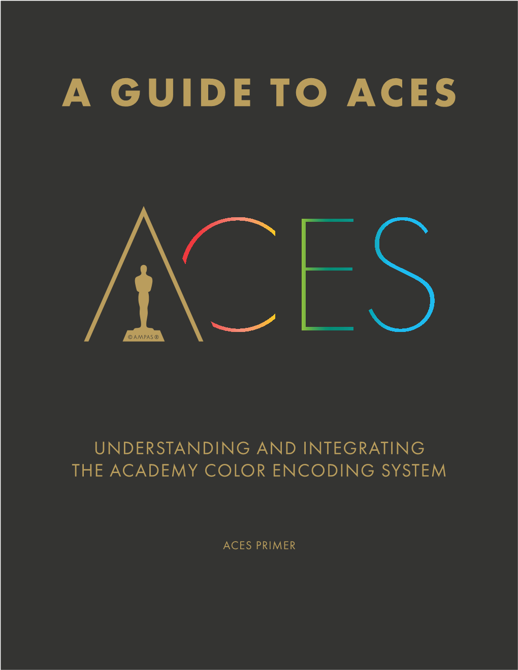 A Guide to Aces