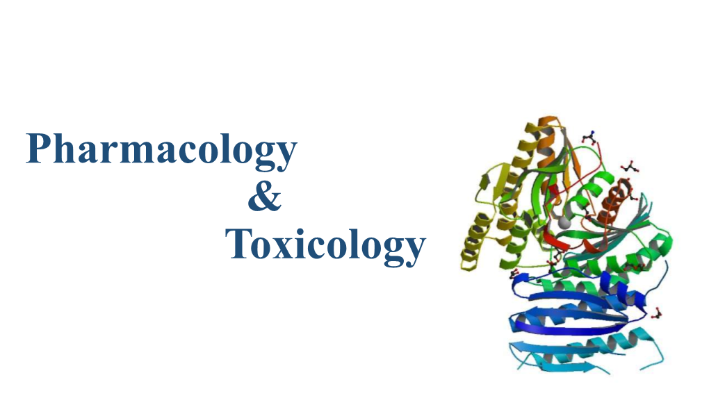 Pharmacology & Toxicology