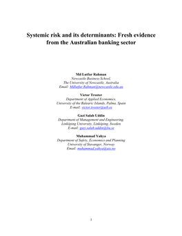 Systemic Risk and Its Determinants: Fresh Evidence from the Australian Banking Sector
