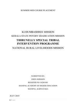 Thirunelly Special Tribal Intervention Programme National Rural Livelihoods Mission
