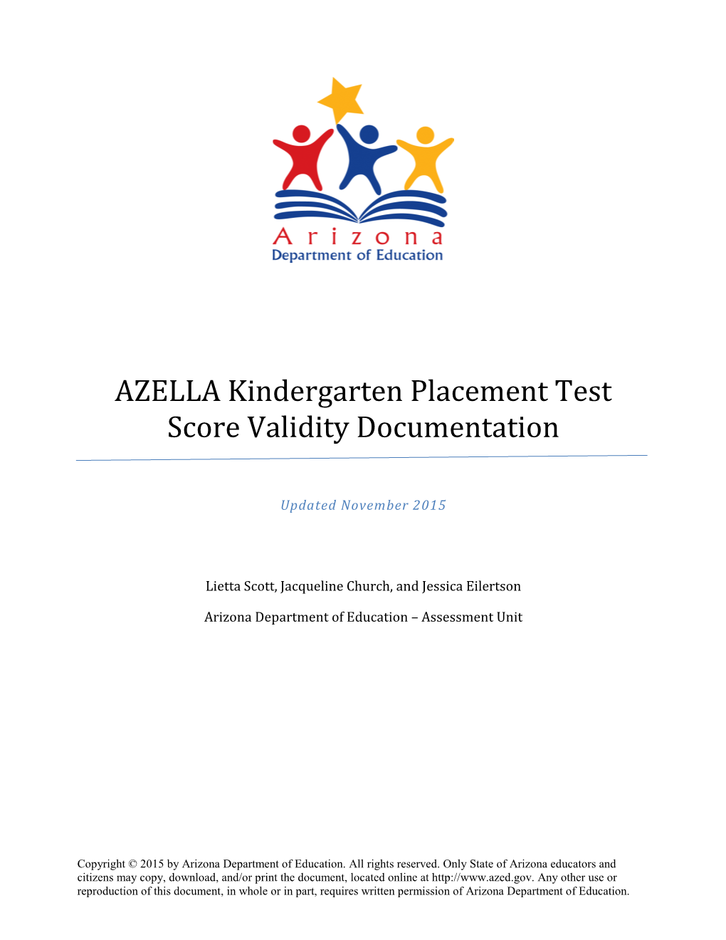 AZELLA Kindergarten Placement Test Score Validity Documentation