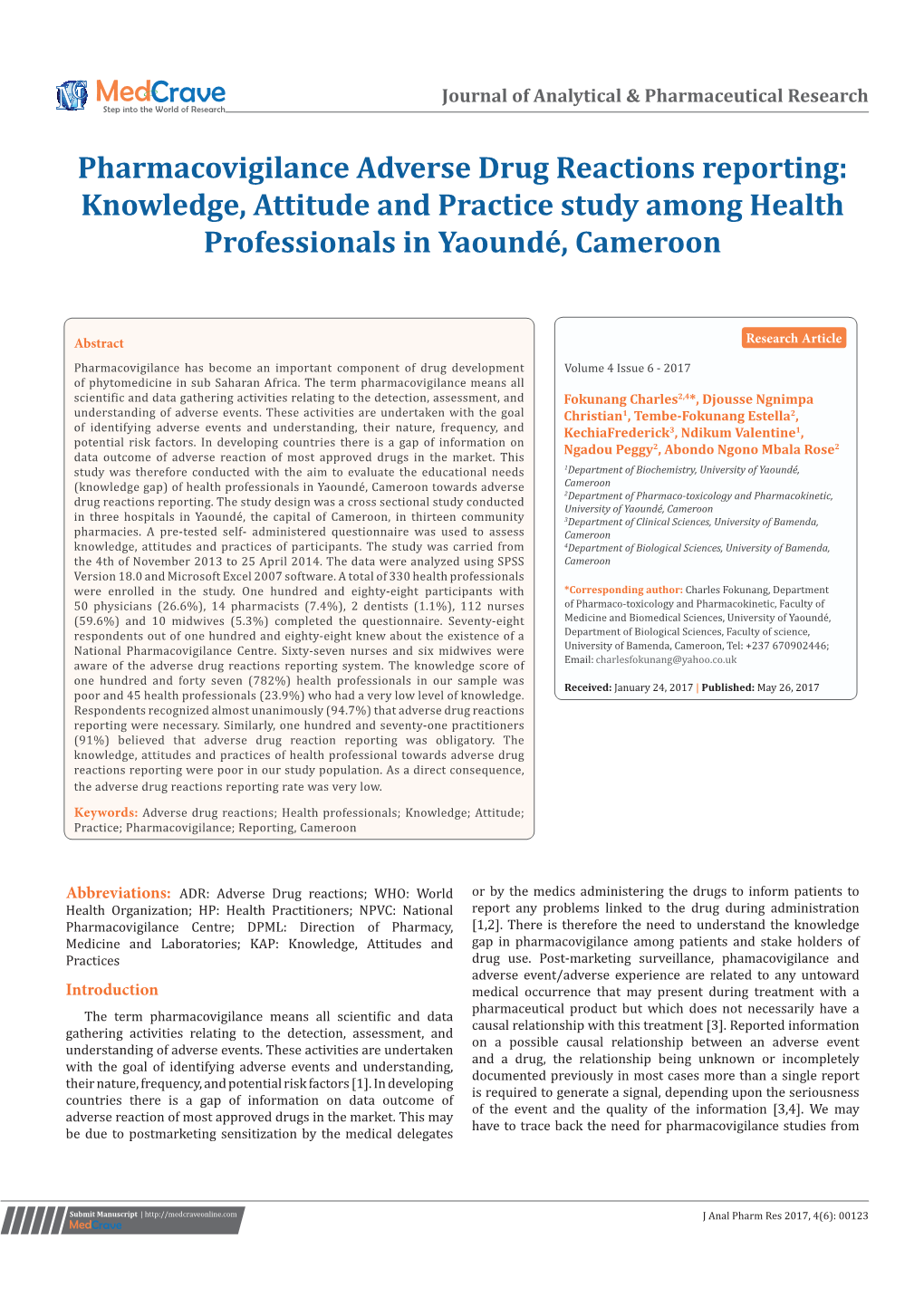 Pharmacovigilance Adverse Drug Reactions Reporting: Knowledge, Attitude and Practice Study Among Health Professionals in Yaoundé, Cameroon