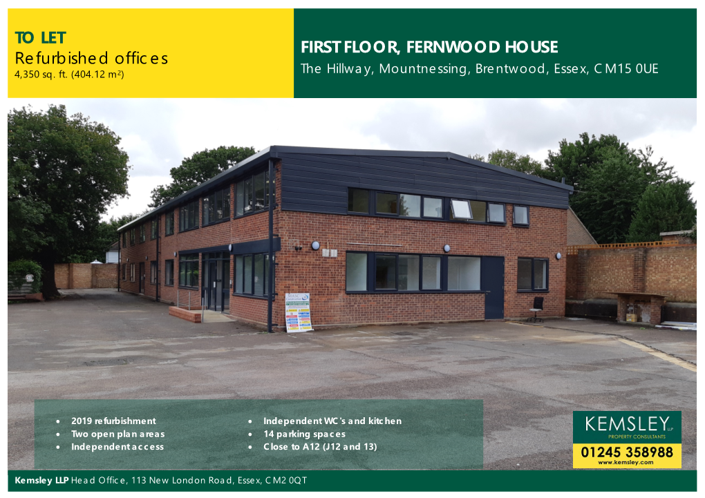 FIRST FLOOR, FERNWOOD HOUSE to LET Refurbished Offices