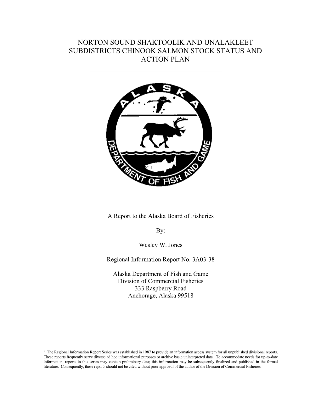 Norton Sound Shaktoolik and Unalakleet Subdistricts Chinook Salmon ...