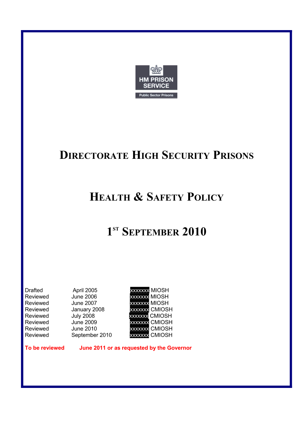 Directorate High Security Prisons