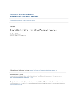 Embattled Editor : the Life of Samuel Bowles. Stephen G