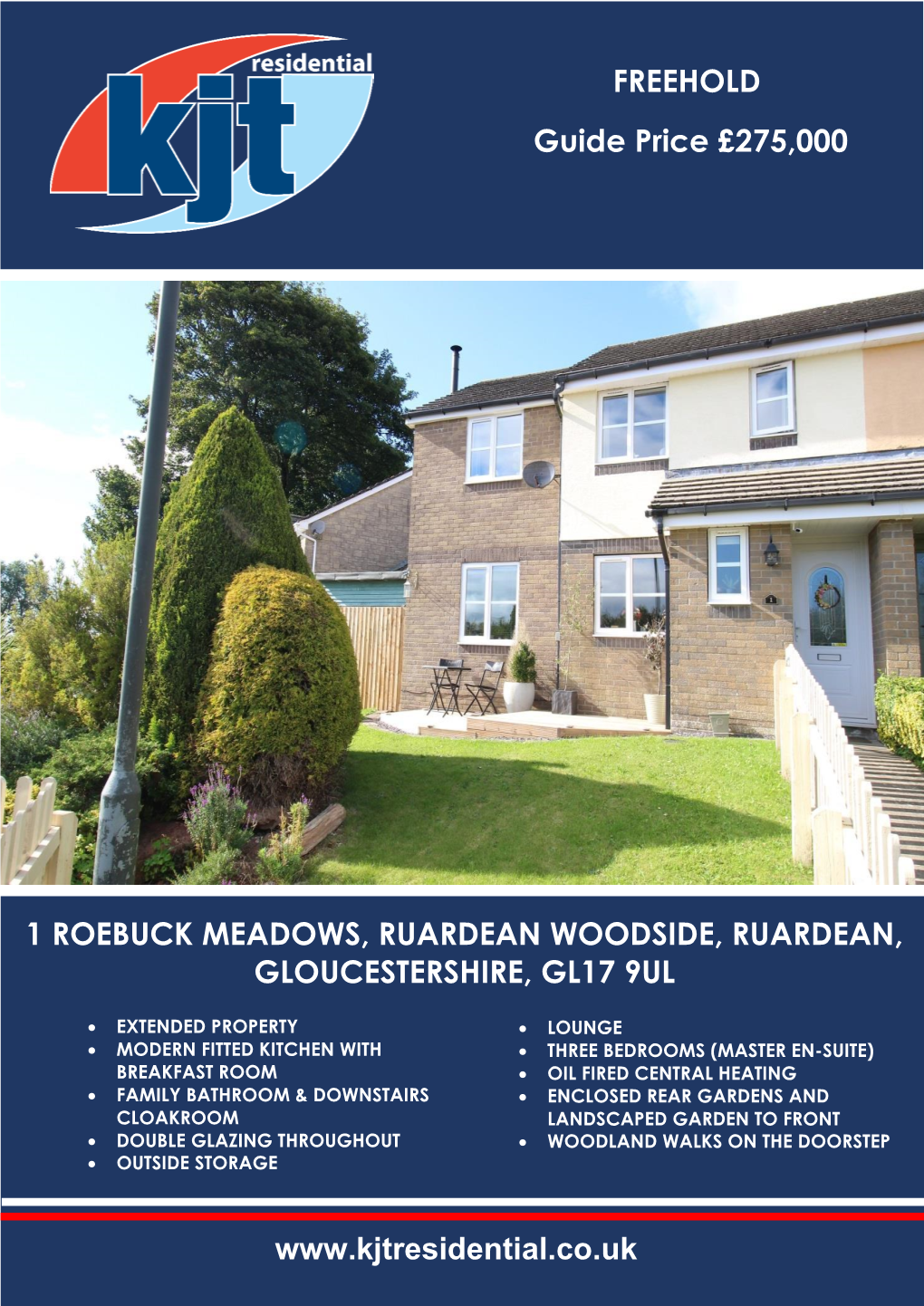 FREEHOLD Guide Price £275,000 1 ROEBUCK MEADOWS