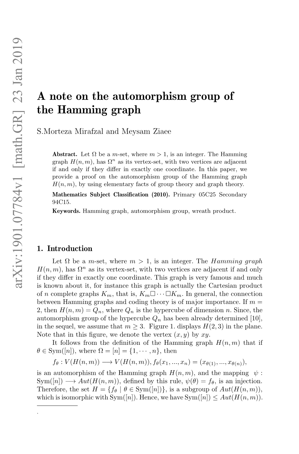 A Note on the Automorphism Group of the Hamming Graph 3 Graph Γ = Cay(G, S), the Group Aut(Γ) Contains a Subgroup Isomorphic Zn with the Group G