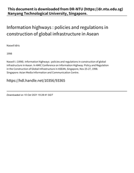 Information Highways : Policies and Regulations in Construction of Global Infrastructure in Asean