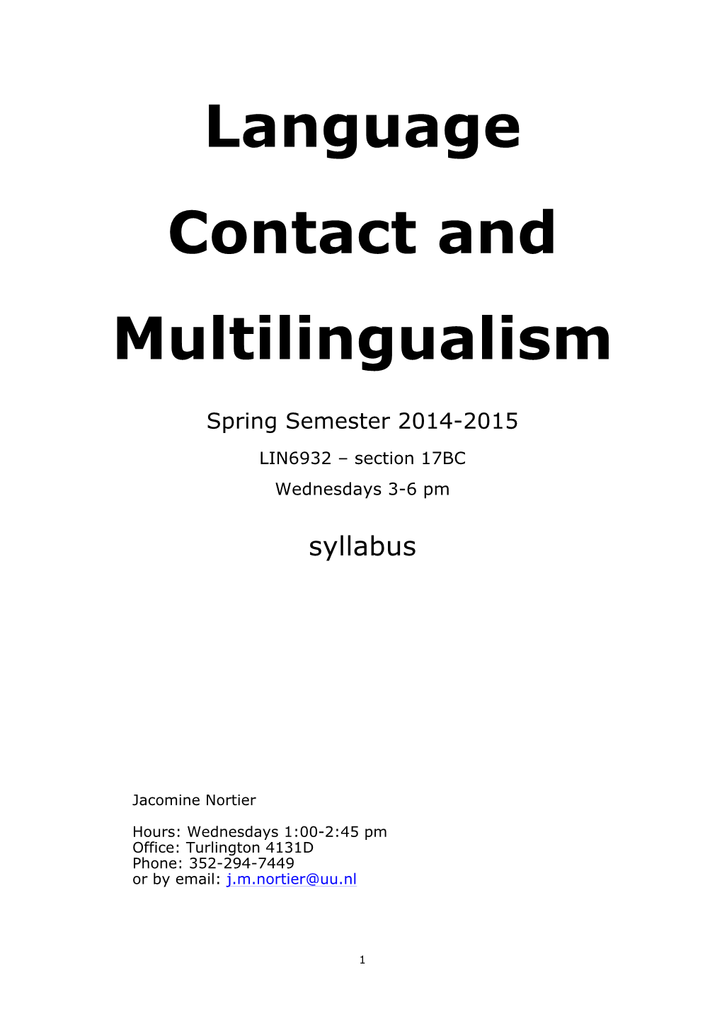 Language Contact and Multilingualism