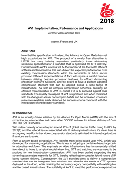 AV1: Implementation, Performance and Applications Jerome Vieron and Ian Trow