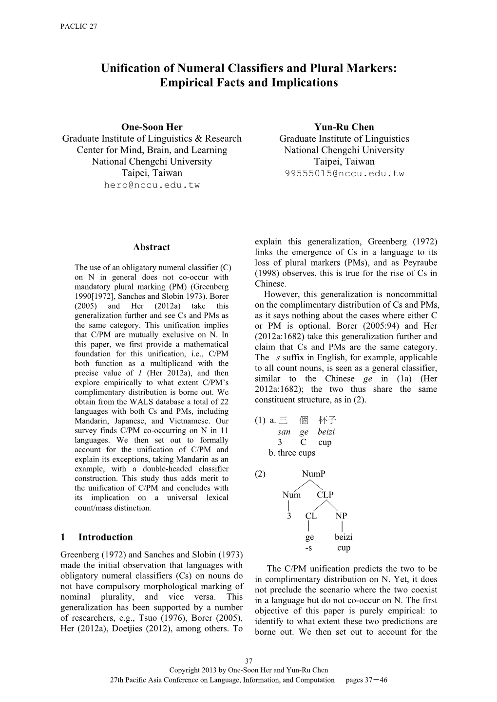 Unification of Numeral Classifiers and Plural Markers: Empirical Facts and Implications