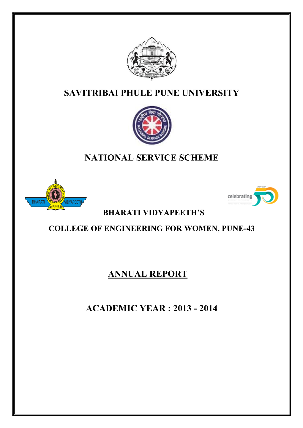 Annual Report Academic Year : 2013